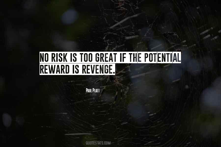 No Risk No Reward Quotes #233299