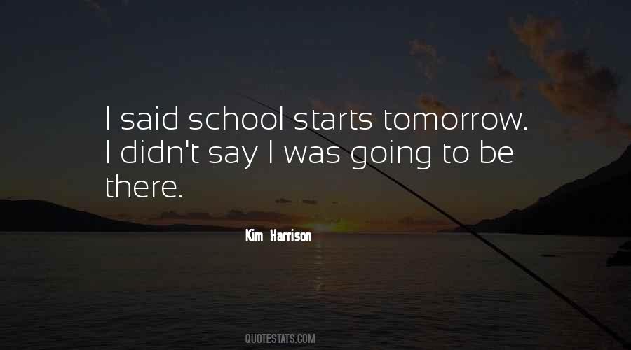 No School Tomorrow Quotes #109853