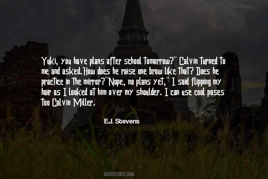 No School Tomorrow Quotes #1789721