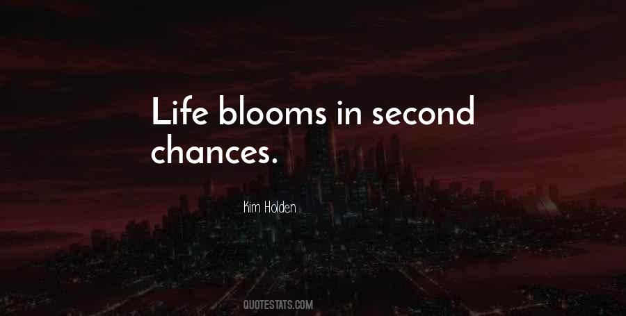 No Second Chances In Life Quotes #1200882