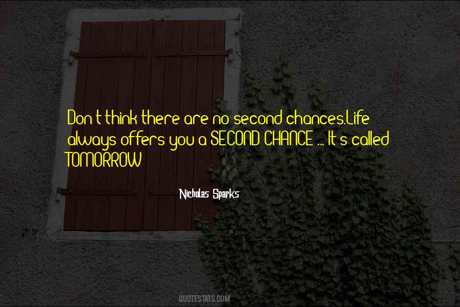 No Second Chances In Life Quotes #978833