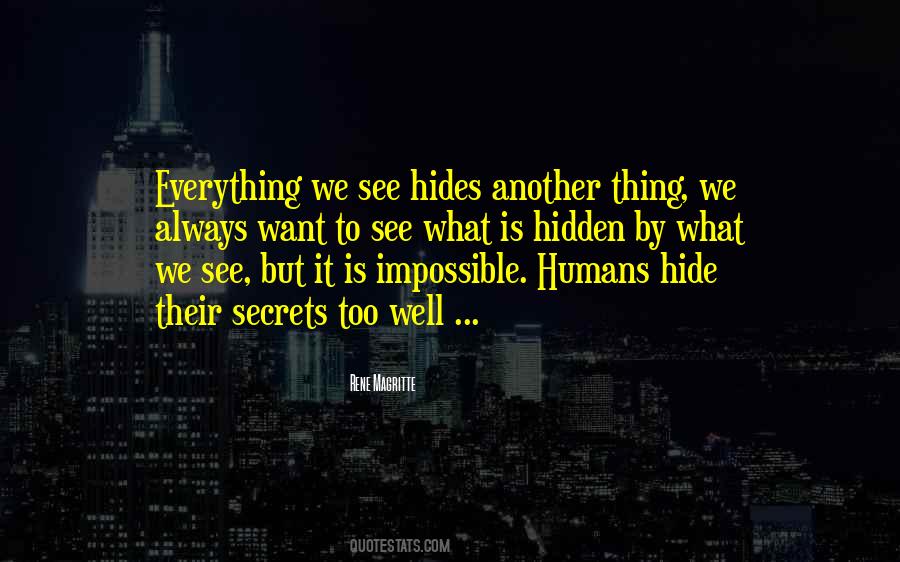 No Secrets Can Be Hidden Quotes #412593