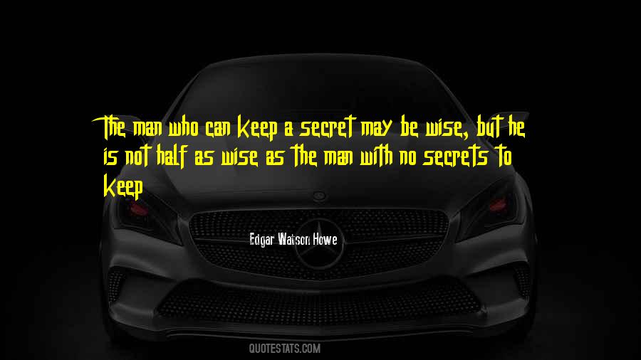 No Secrets Quotes #1702283