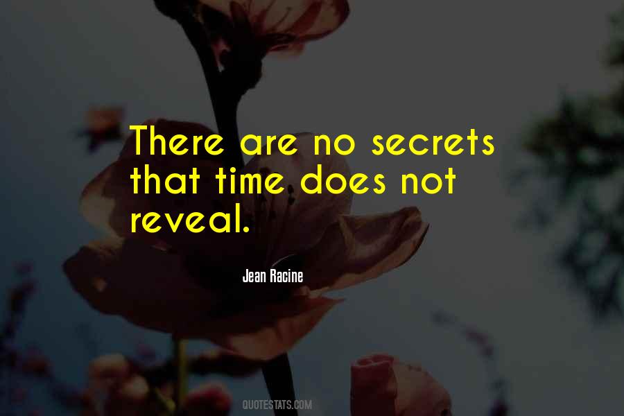 No Secrets Quotes #479533