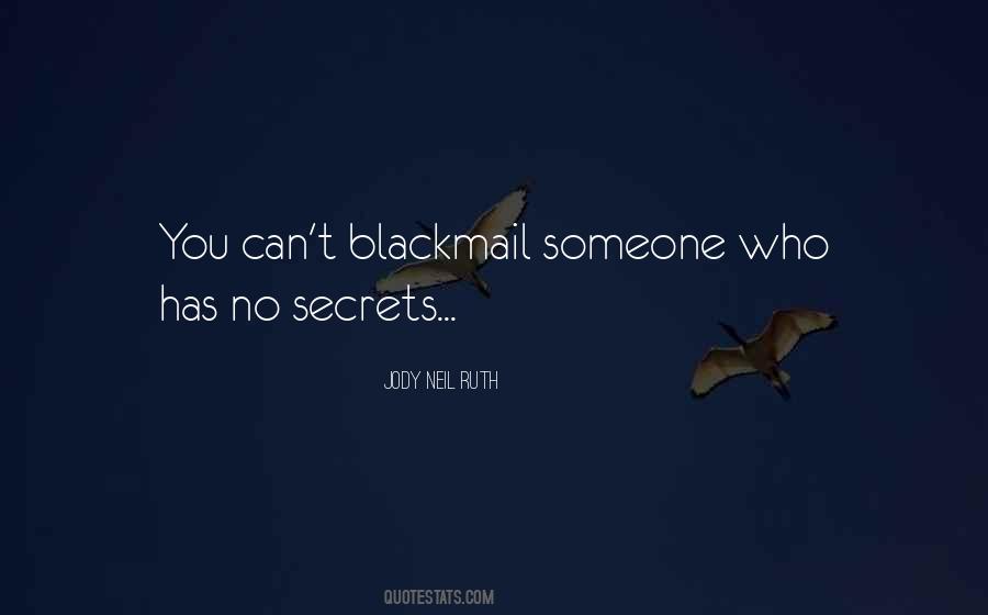No Secrets Quotes #638120