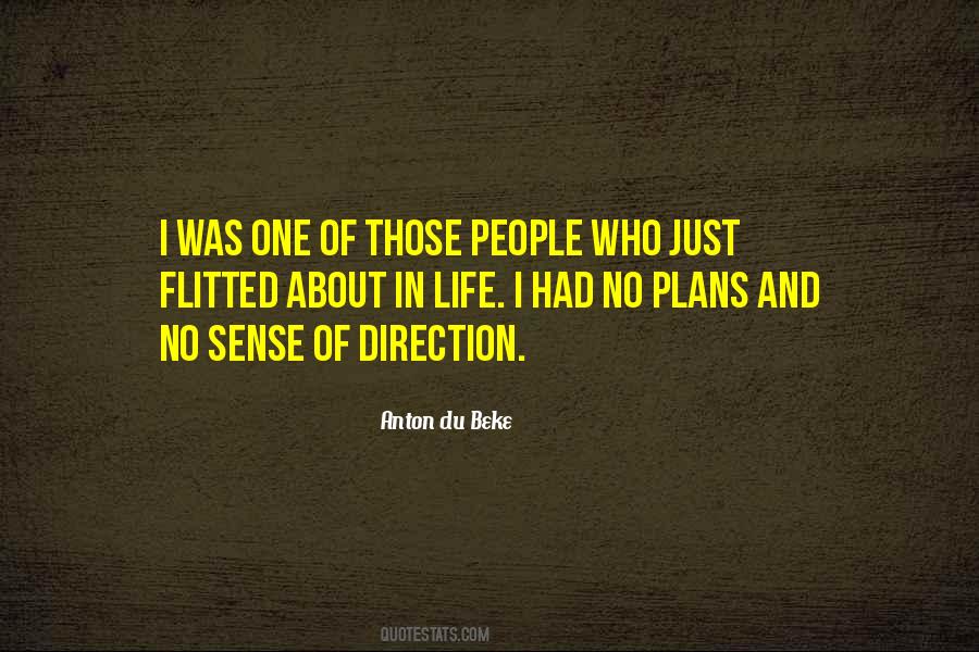 No Sense Of Direction Quotes #1216750