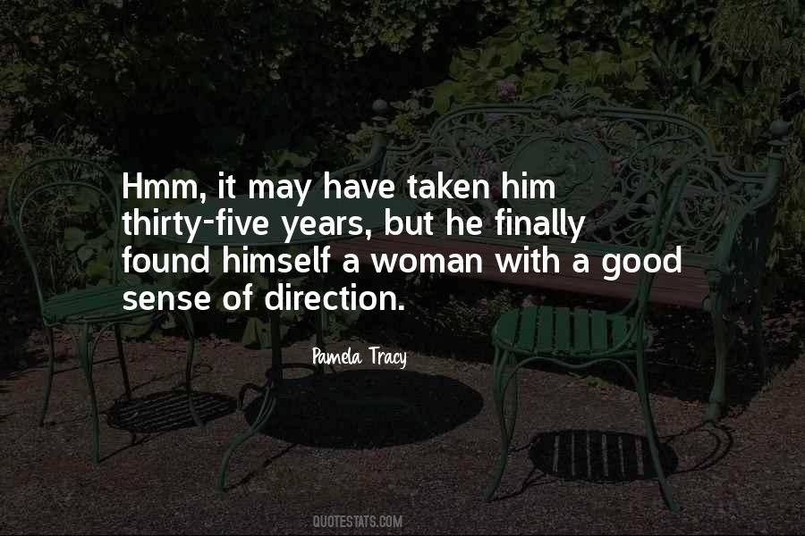 No Sense Of Direction Quotes #542823