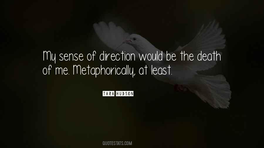 No Sense Of Direction Quotes #603015