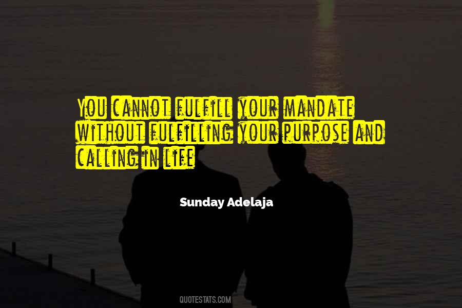 Quotes About Calling In Life #300114