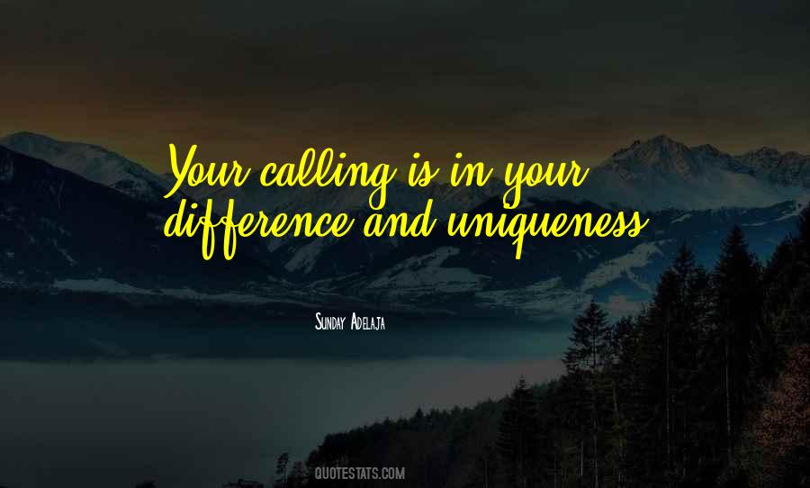 Quotes About Calling In Life #327388