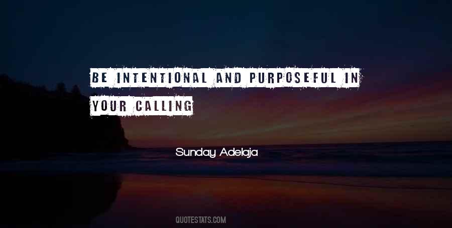 Quotes About Calling In Life #572923