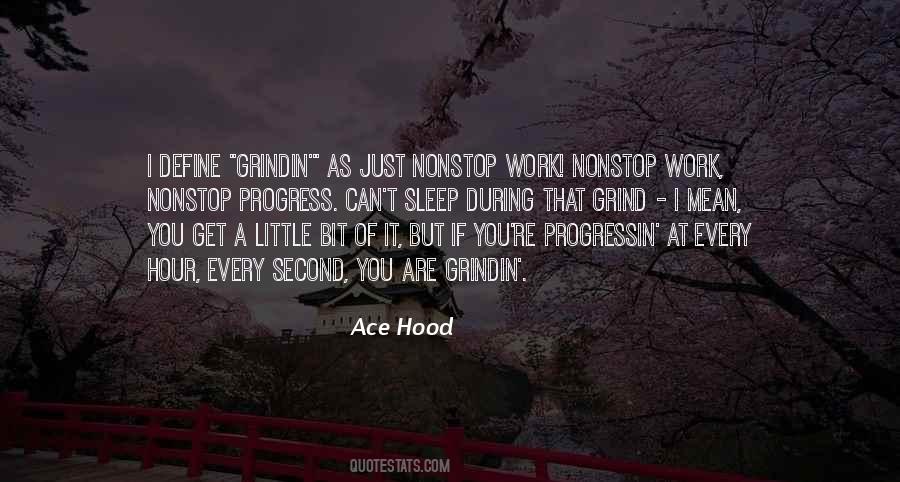 No Sleep Grind Quotes #164507