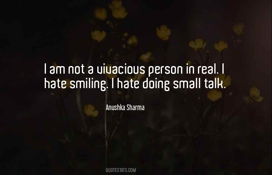 No Small Talk Quotes #81112