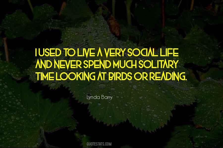 No Social Life Quotes #122520