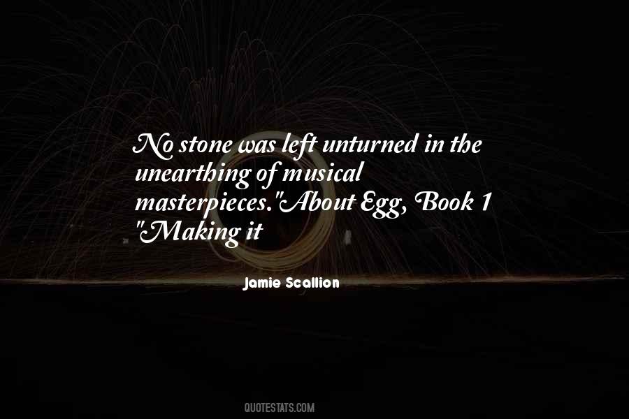 No Stone Unturned Quotes #174714