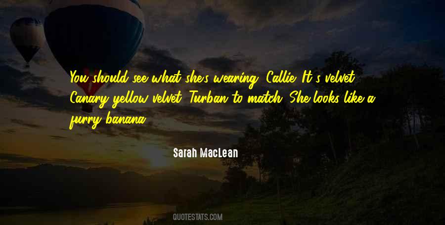 Quotes About Callie #1189055