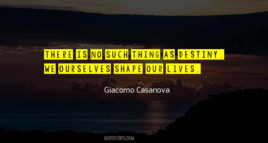 No Such Thing As Fate Quotes #1140413