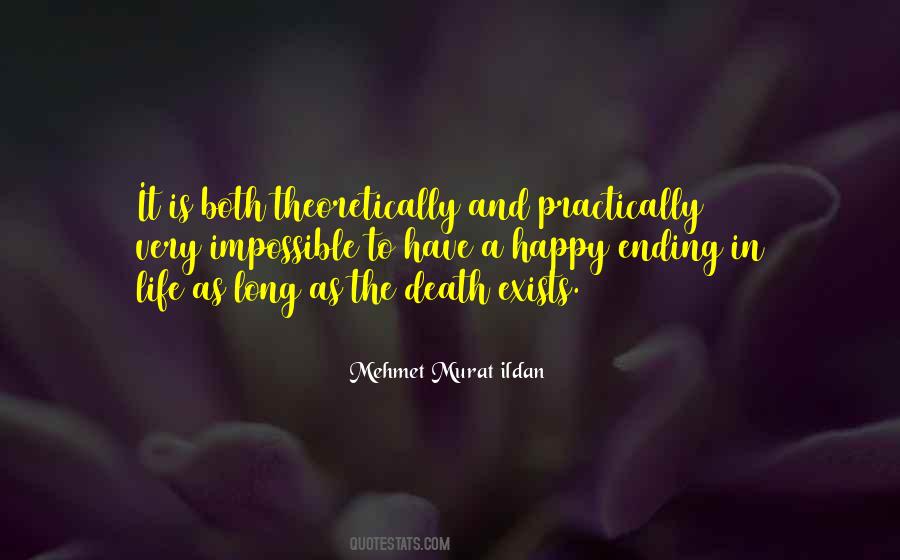 No Such Thing Happy Ending Quotes #37292 No Such Thing Happy Ending Quotes #37292