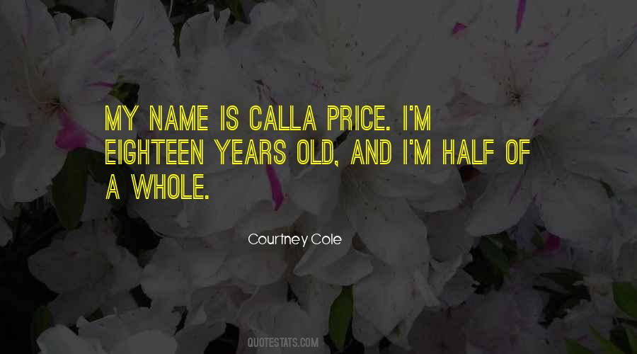 Quotes About Calla #1071927