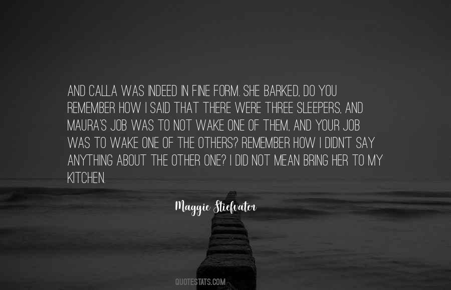 Quotes About Calla #1295288