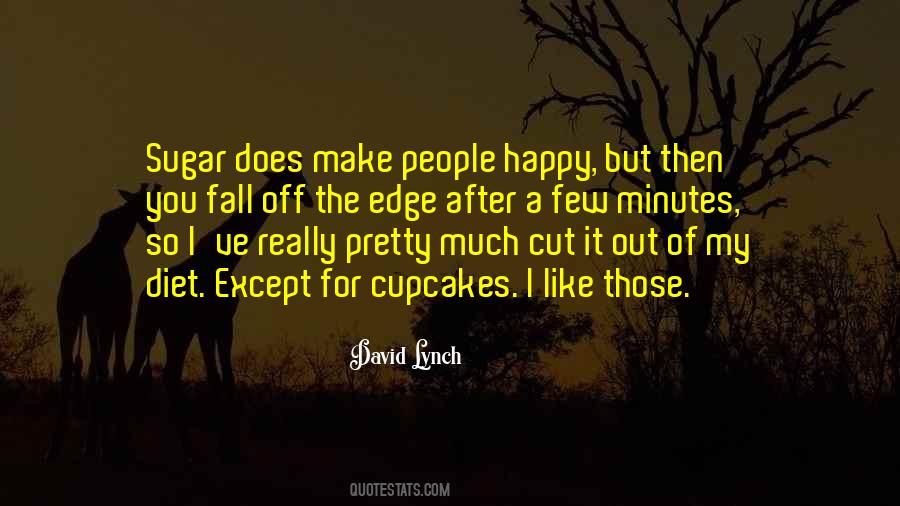 No Sugar Diet Quotes #1575778