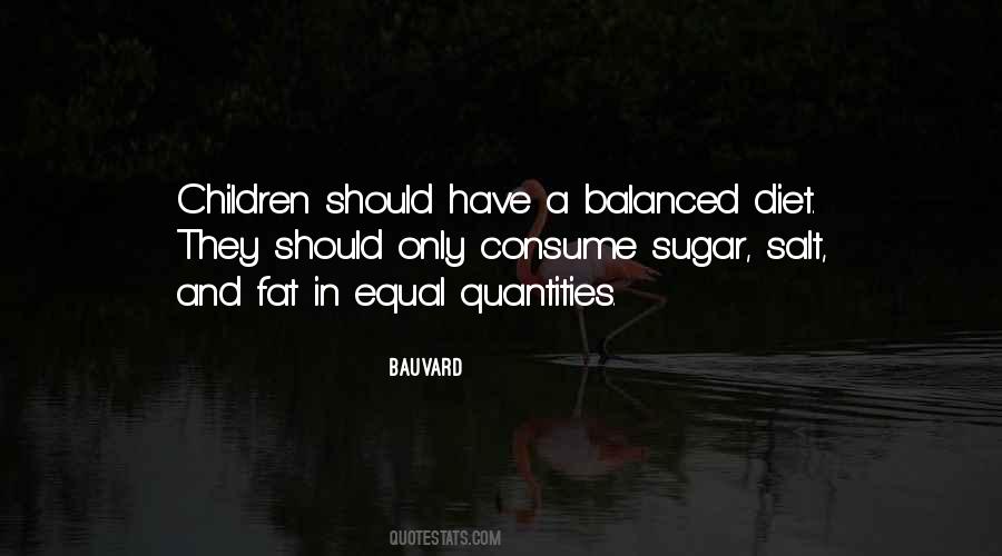 No Sugar Diet Quotes #9719