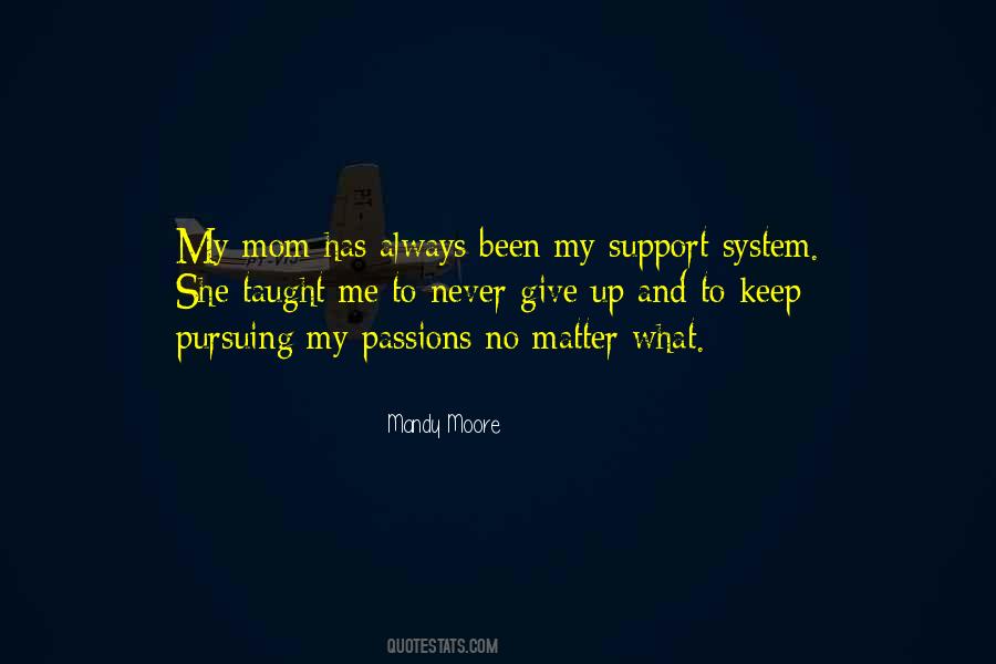 No Support System Quotes #65791