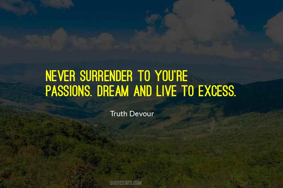 No Surrender Love Quotes #101918 No Surrender Love Quotes #101918