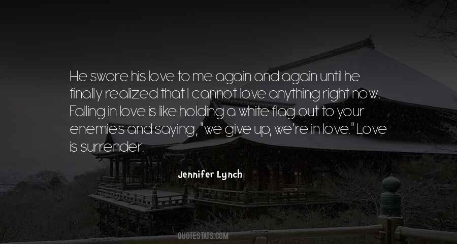 No Surrender Love Quotes #369523 No Surrender Love Quotes #369523