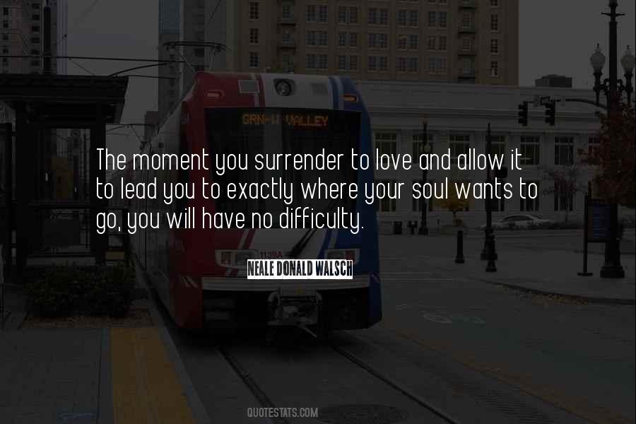 No Surrender Love Quotes #762425 No Surrender Love Quotes #762425