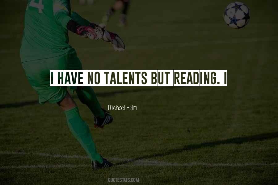 No Talents Quotes #977048