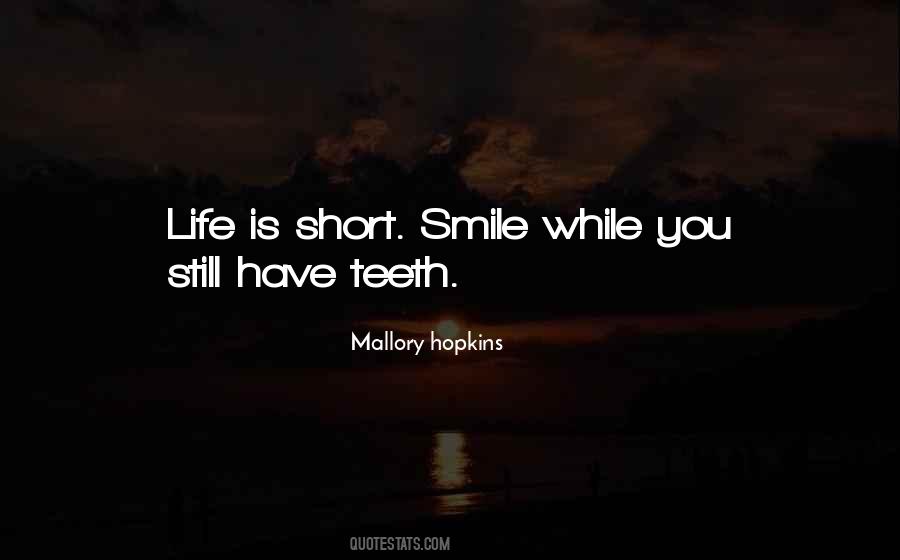 No Teeth Smile Quotes #136691
