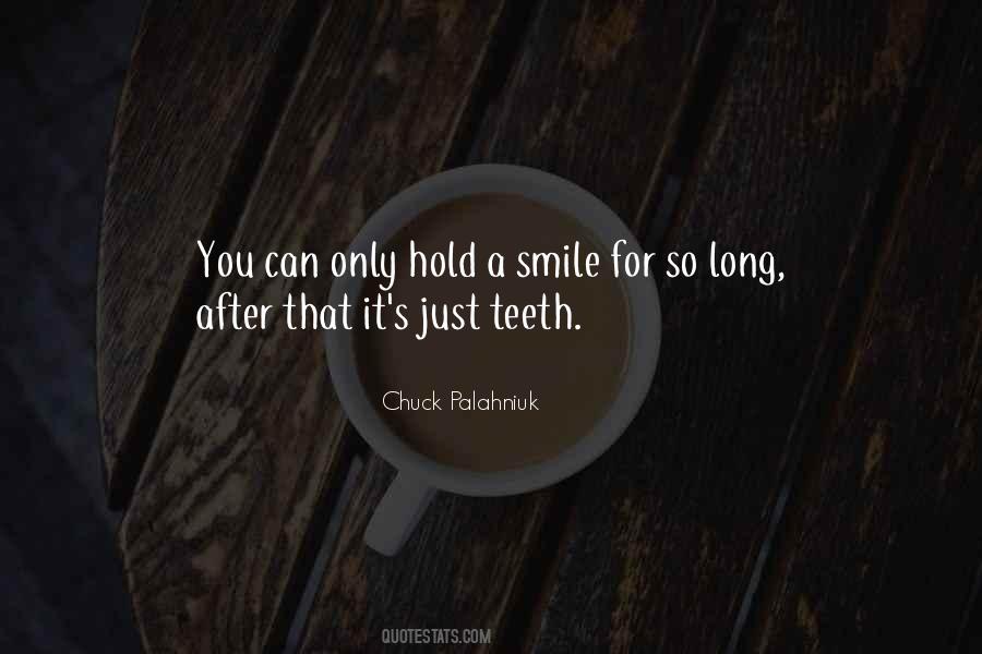 No Teeth Smile Quotes #141177