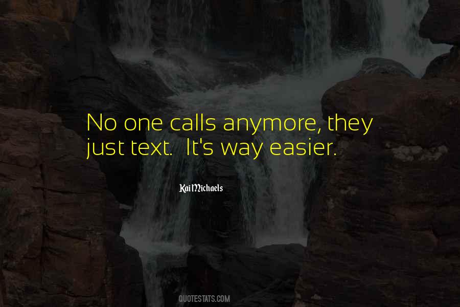 No Text No Calls Quotes #1377999