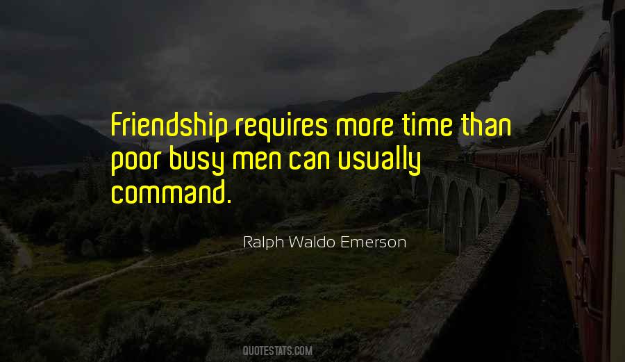 No Time For Friendship Quotes #5734