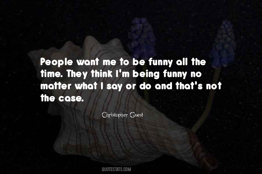 No Time To Think Quotes #21703