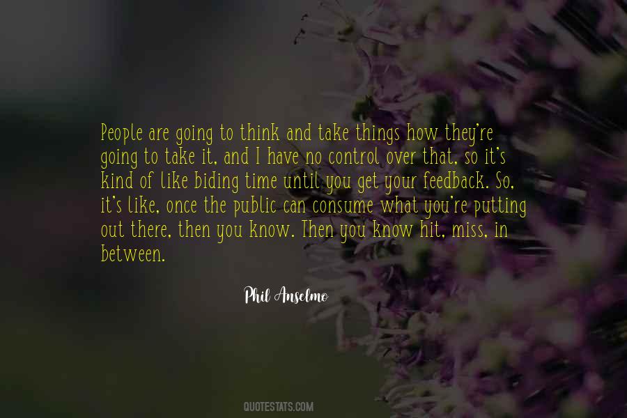 No Time To Think Quotes #27096