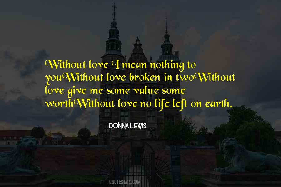 No Value Love Quotes #422636