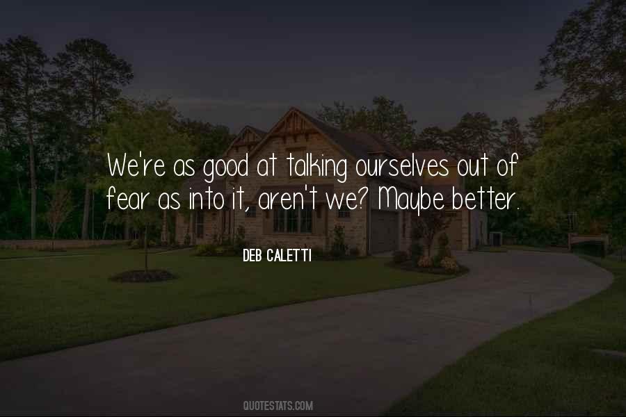 Quotes About Caletti #598039