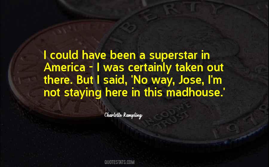 No Way Jose Quotes #907774