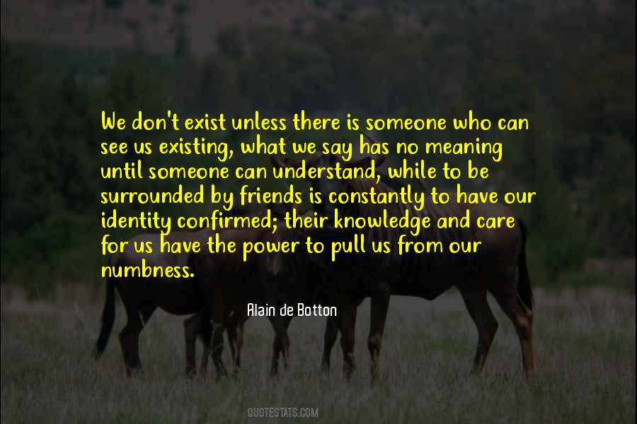 No We Can't Be Friends Quotes #1547777