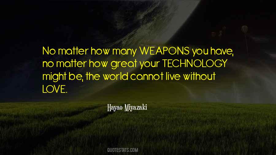 No Weapons Quotes #103421