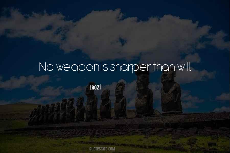 No Weapons Quotes #361600