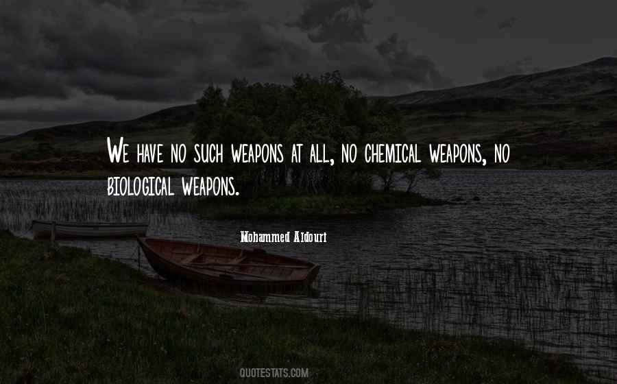 No Weapons Quotes #656482