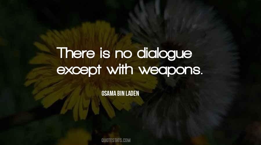 No Weapons Quotes #725414