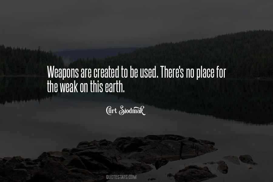 No Weapons Quotes #818630