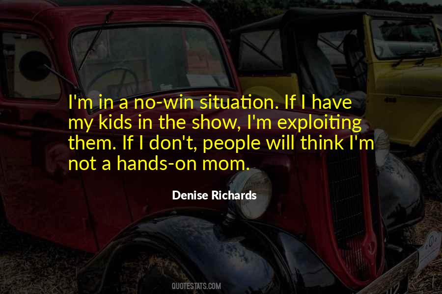 No Win Situation Quotes #253425