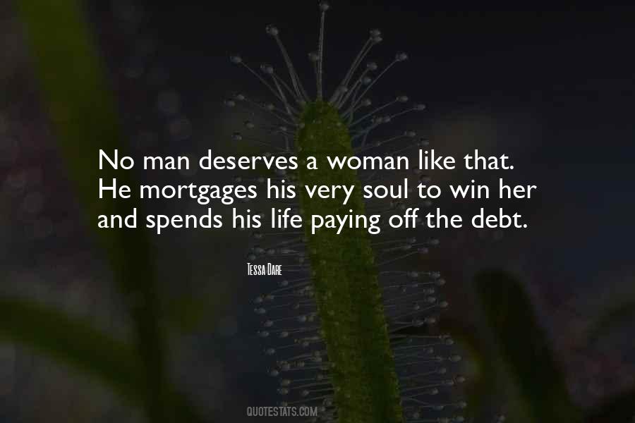 No Woman Deserves Quotes #747637