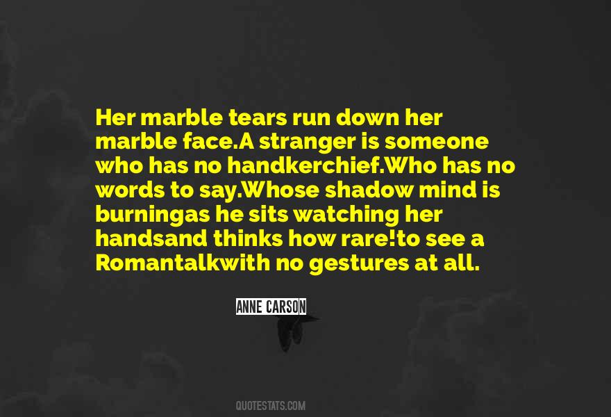 No Words To Say Quotes #1472898