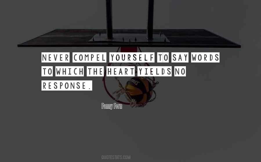 No Words To Say Quotes #1488665